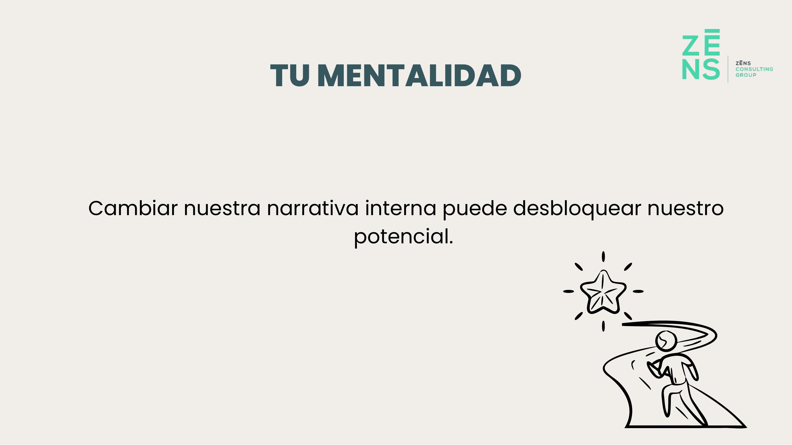 Cambiar nuestra narrativa interna desbloquea nuestro potencial